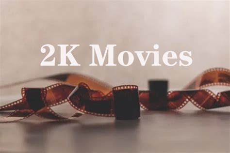 watch 2k movies free online